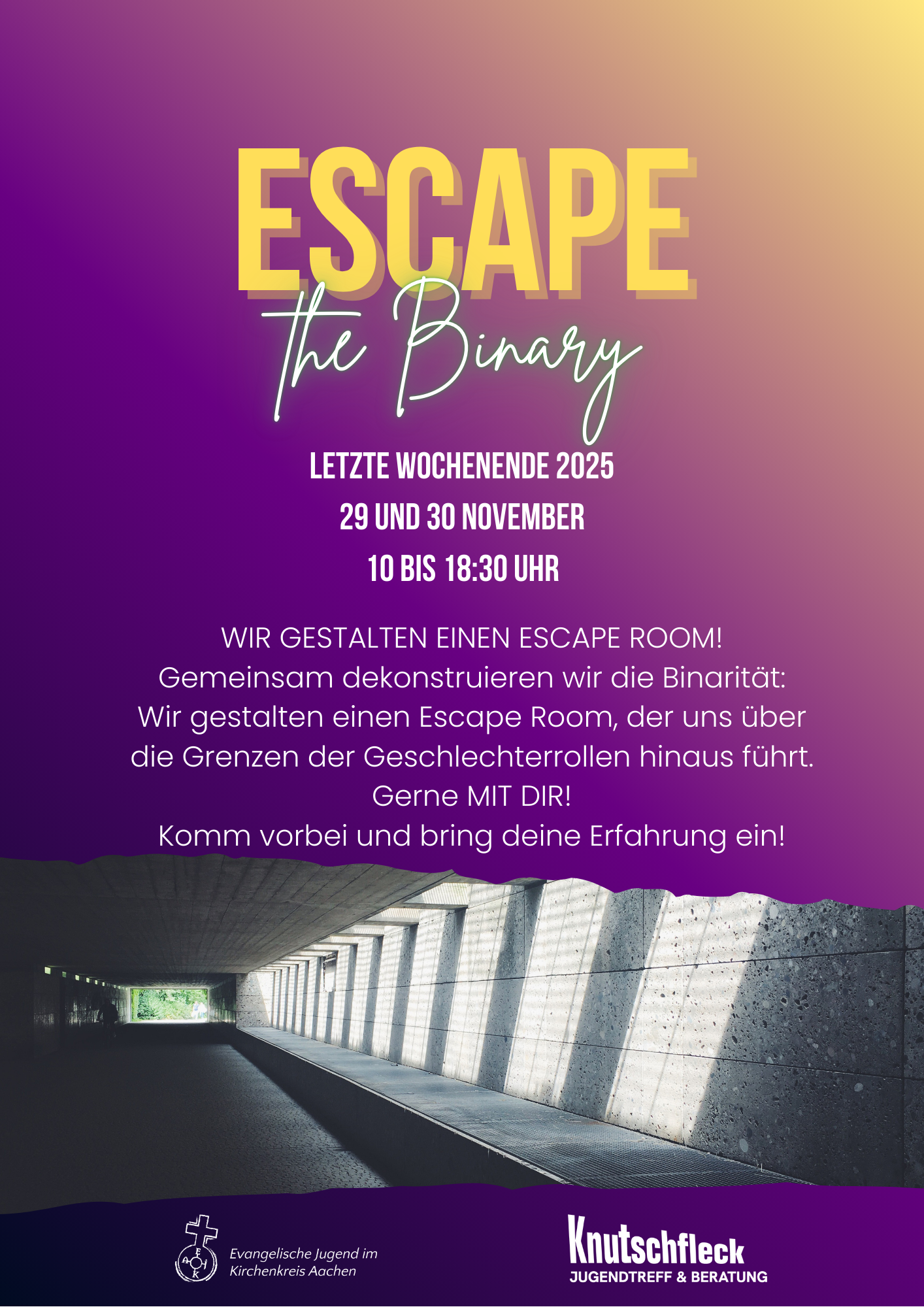 Escape the Binary: letztes Wochenende 2025
